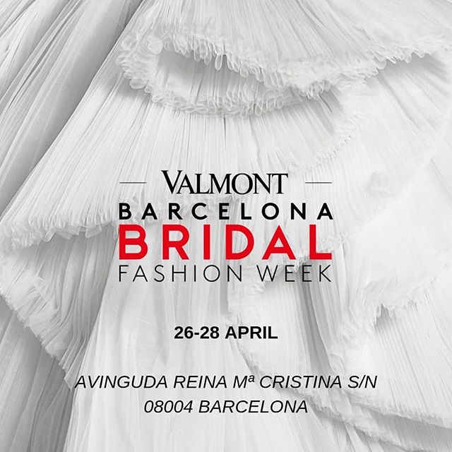 BARCELONA BRIDAL FASHION WEEK | 26-28 April, 2019